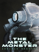 The Metal Monster: Science Fantasy Novel