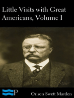 Little Visits with Great Americans, Volume I of II