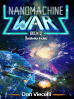 Nanomachine War: Book 2, Battle For Holtu