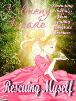 Rescuing Myself: Seven Tiny Retellings From Spunky Fairy Tale Heroines