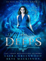From the Deeps: Seven Wardens, #1