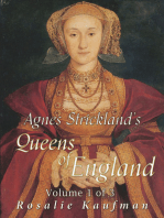 Agnes Strickland's Queens of England, Volume 1 of 3