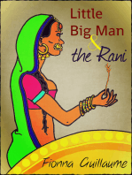 Little Big Man And The Rani