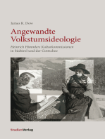 Angewandte Volkstumsideologie: Heinrich Himmlers Kulturkommissionen in Südtirol und der Gottschee
