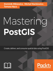 Mastering Postgis By Dominik Mikiewicz Michal Mackiewicz And Tomasz Nycz Read Online - 
