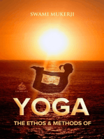 The Ethos and Methods of Yoga