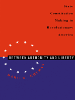 Between Authority and Liberty: State Constitution-making in Revolutionary America