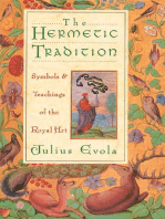 The Hermetic Tradition: Symbols and Teachings of the Royal Art