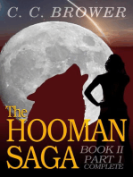 The Hooman Saga: Book II - Part 1 Complete: The Hooman Saga