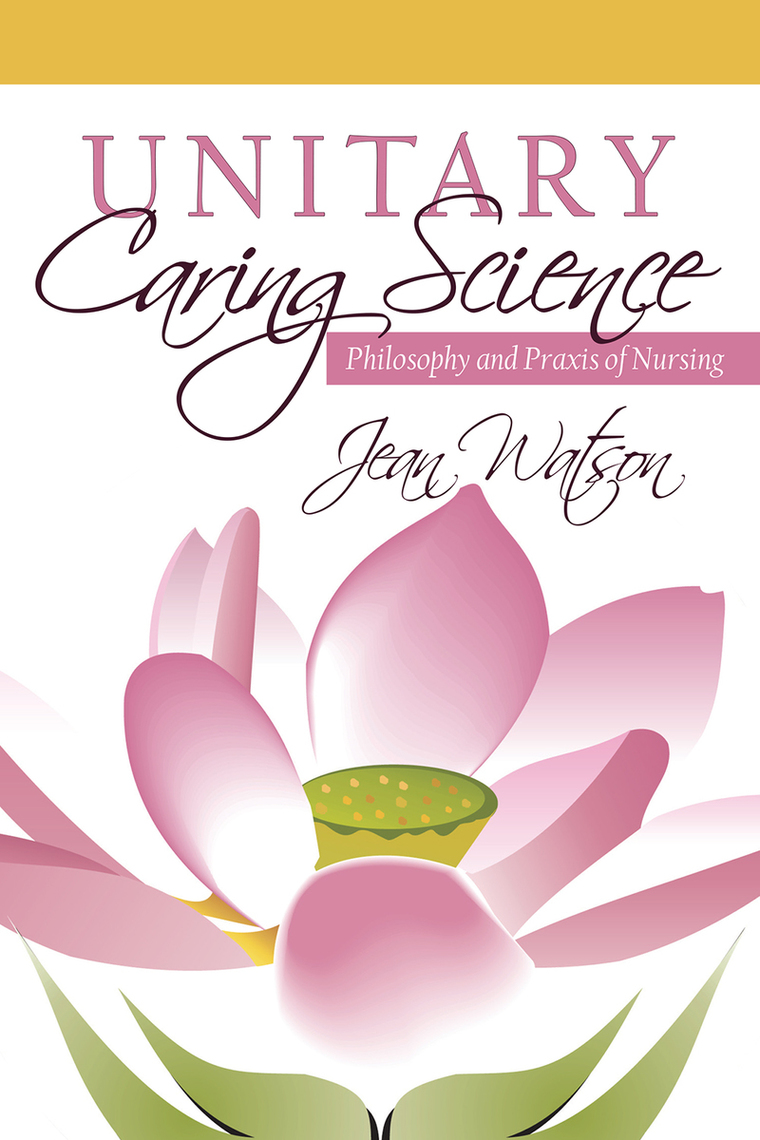 Unitary Caring Science by Jean Watson Book Read Online