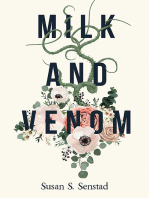 Milk and Venom