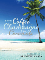 From Coffee to Champagne to Coconuts
