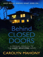 Behind Closed Doors: Harry Briscombe Series, #1