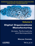 Digital Organizations Manufacturing: Scripts, Performativity and Semiopolitics