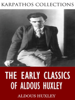 The Early Classics of Aldous Huxley