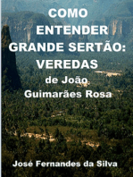 Como Entender Grande Sertão: Veredas, de João Guimarães Rosa