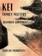 Kei. Family Matters: Deamhan Chronicles, #1.5