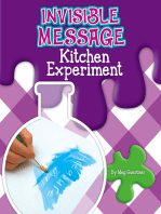 Invisible Message Kitchen Experiment