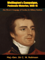 Wellington's Campaigns, Peninsula-Waterloo, 1808-15: Also Moore's Campaign of Coruña, for Military Students