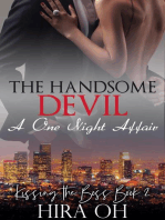 The Handsome Devil: A One Night Affair: Kissing the Boss, #2