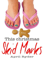 This Christmas Skid Marks: A Very Skid Marks Christmas, #2