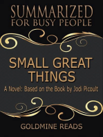 Small Great Things - Summarized for Busy People
