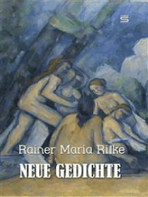 Rilke gedichte neuanfang Neuanfang Gedicht