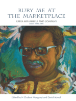 Bury Me at the Marketplace: Es'kia Mphahlele and Company. Letters 1943-2006