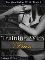 The Humiliation of S Book 2: Training With Pain