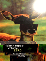 Blank Tapes Volume Zero