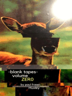 Blank Tapes Volume Zero: blank tapes