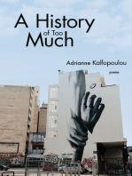 A History of Too Much