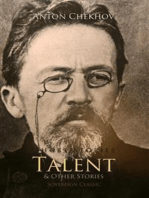 Short Stories by Anton Chekhov, Volume 2: Talent and Other Stories