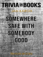 Somewhere Safe with Somebody Good by Jan Karon (Trivia-On-Books)