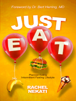Just Eat: Planned Eating Intermittent Fasting Lifestyle