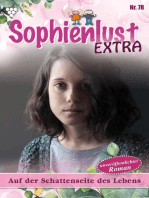 Auf der Schattenseite des Lebens: Sophienlust Extra 78 – Familienroman