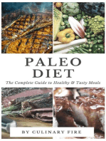 Paleo Diet : The Complete Guide to Healthy & Tasty Meals