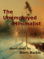The Unemployed Minimalist