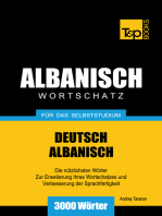 Wortschatz Deutsch-Albanisch für das Selbststudium: 3000 Wörter