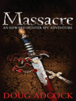 Massacre: An Edward Hunter Spy Adventure, #2