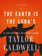 The Earth Is the Lord's: A Novel