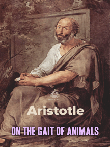 On the Gait of Animals by Aristotle - Ebook | Scribd