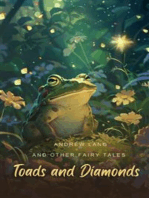 Toads and Diamonds and Other Fairy Tales