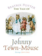 The Tale of Johnny Town-Mouse