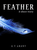 Feather: A Ghost Story