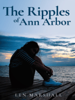 The Ripples of Ann Arbor