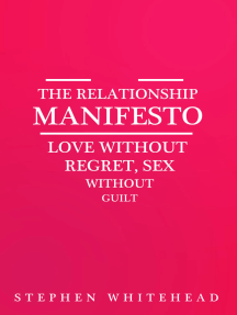 The Relationship Manifesto by Stephen Whitehead - Ebook | Scribd