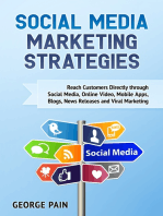 Social Media Marketing Strategies: A Marketing Blueprint to Monetize your Followers on Social Media