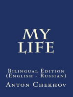 My Life: Bilingual Edition (English – Russian)