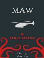 Maw and Other Stories